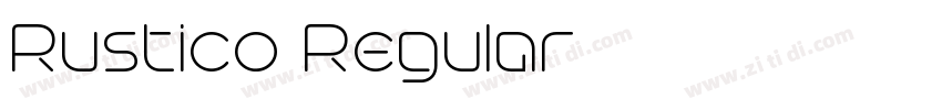 Rustico Regular字体转换 Rustico Regular字体转换